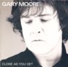Gary Moore - Close As You Get 180 gram vinyl 2 LP Set Gary Moore - Close As You Get 180 gram vinyl 2 LP Set